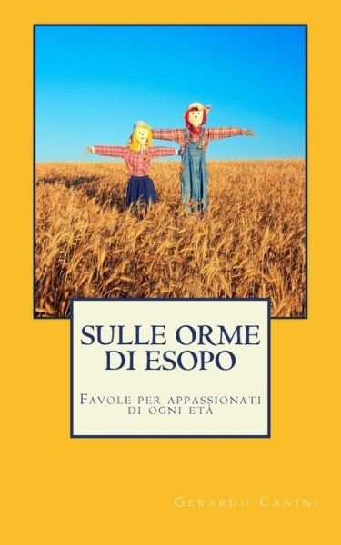 Cover for Gerardo Canini · Sulle orme di Esopo (Paperback Bog) (2017)