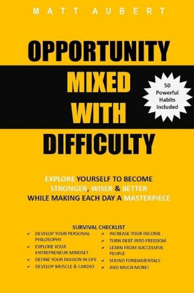 Cover for Matt Aubert · Opportunity Mixed with Difficulty (Paperback Book) (2017)