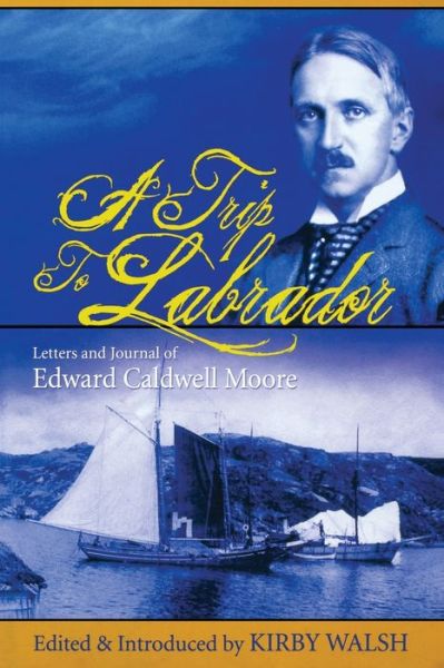 Cover for Kirby Walsh · A Trip to Labrador (Paperback Book) (2012)