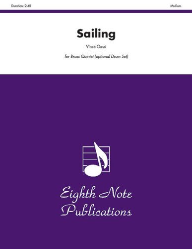 Cover for Vince Gassi · Sailing (Score &amp; Parts) (Eighth Note Publications: Vince Gassi Jazz) (Paperback Book) (2008)