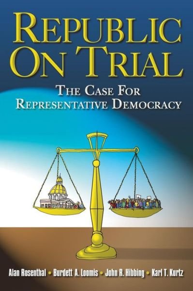 Cover for Alan Rosenthal · Republic on Trial: The Case for Representative Democracy (Paperback Book) [Revised Ed. edition] (2002)