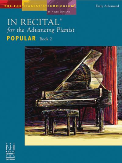 In Recital (R) for the Advancing Pianist, Popular, Book 2 - Helen Marlais - Books - Alfred Music - 9781569397527 - 2023