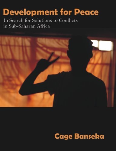 Cover for Cage Banseka · Development for Peace: in Search for Solutions to Conflicts in Sub-saharan Africa (Paperback Book) (2005)