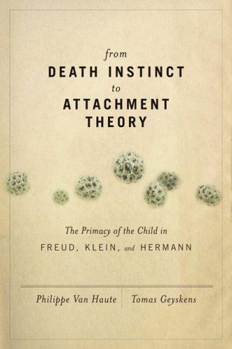 Cover for Tomas Geyskens · From Death Instinct to Attachment Theory (Paperback Book) (2007)