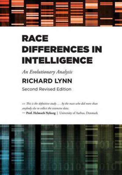 Race Differences in Intelligence - Richard Lynn - Books - Washington Summit Publishers - 9781593680527 - December 17, 2015