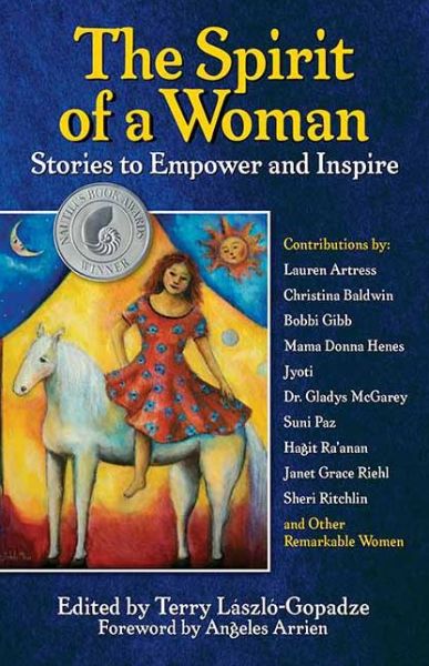 Cover for Terry Laszlo-gopadze · Spirit Of A Woman: Stories to Empower and Inspire (Paperback Book) (2010)