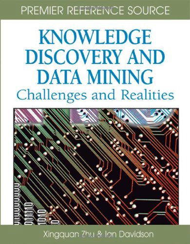 Knowledge Discovery and Data Mining: Challenges and Realities - Xingquan Zhu - Books - IGI Global - 9781599042527 - April 30, 2007