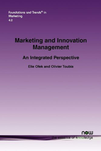 Cover for Elie Ofek · Marketing and Innovations Management: An Integrated Perspective - Foundations and Trends (R) in Marketing (Paperback Book) (2010)