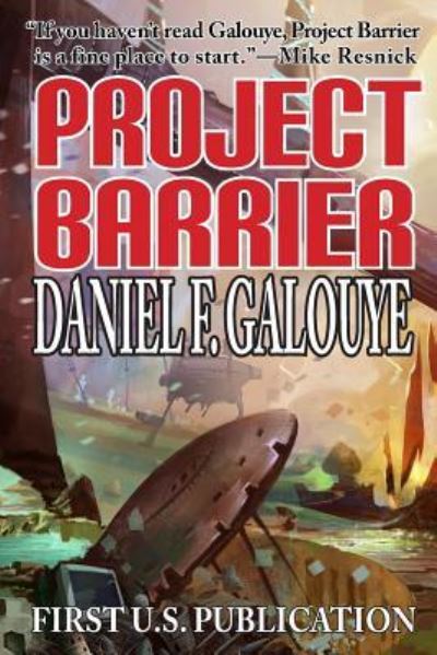 Cover for Daniel F. Galouye · Project Barrier (Paperback Book) (2016)