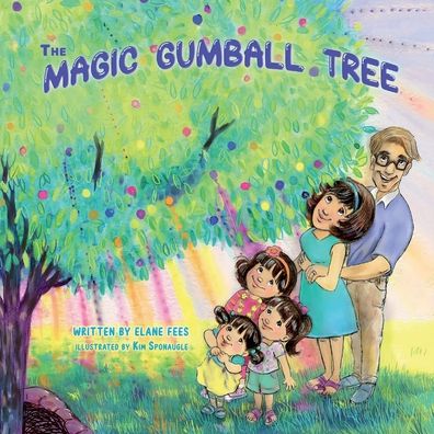 Cover for Elane Fees · The Magic Gumball Tree (Paperback Book) (2020)