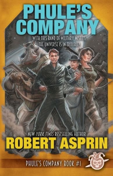Cover for Robert Asprin · Phule's Company (Paperback Book) (2016)