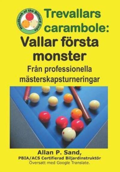 Cover for Allan P Sand · Trevallars Carambole - Vallar F rsta Monster (Paperback Book) (2019)