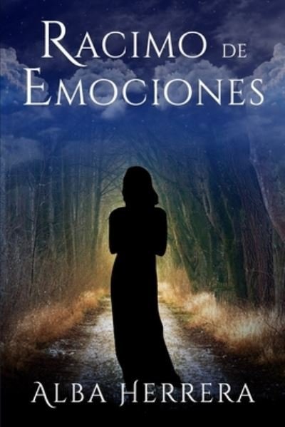 Cover for Alba Herrera · Racimo de Emociones (Book) (2022)