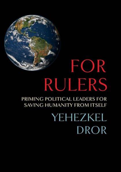 Cover for Yehezkel Dror · For Rulers (Pocketbok) (2017)