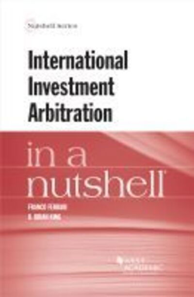 Cover for Franco Ferrari · International Investment Arbitration in a Nutshell - Nutshell Series (Taschenbuch) (2019)