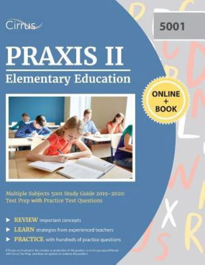 Cover for Cirrus Teacher Certification Exam Team · Praxis II Elementary Education Multiple Subjects 5001 Study Guide 2019-2020 (Taschenbuch) (2019)