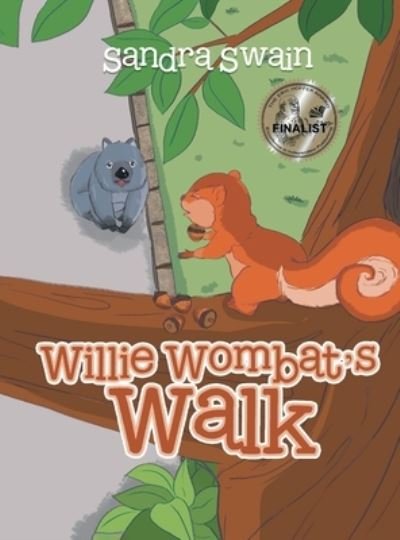Cover for Sandra Swain · Willie Wombat's Walk (Book) (2022)