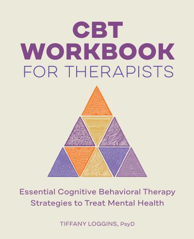 Cover for Tiffany Loggins · CBT Workbook for Therapists (Paperback Book) (2022)