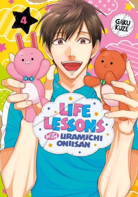 Cover for Gaku Kuze · Life Lessons with Uramichi Oniisan 4 - Life Lessons with Uramichi Oniisan (Paperback Book) (2023)