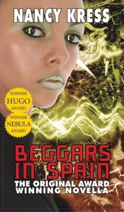 Cover for Nancy Kress · Beggars in Spain (Hardcover bog) (2017)