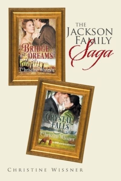 Cover for Christine Wissner · The Jackson Family Saga (Paperback Book) (2020)