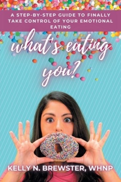 Cover for Kelly N. Brewster WHNP · What's Eating You? (Book) (2022)