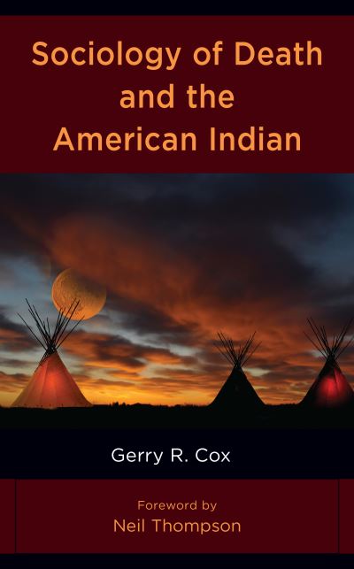 Cover for Gerry R Cox · Sociology of Death and the American Indian (Paperback Book) (2023)