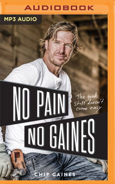 Cover for Chip Gaines · No Pain, No Gaines (CD) (2021)