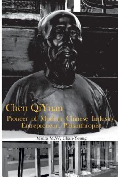 Cover for Moira M W Chan-Yeung · Chen Qiyuan (Paperback Book) (2018)