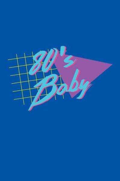 Cover for Anna Bulanan · 80's Baby (Paperback Book) (2018)