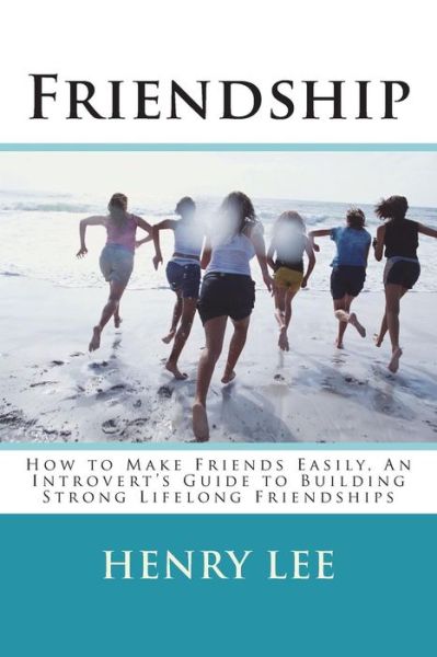 Cover for Henry Lee · Friend (Paperback Book) (2018)