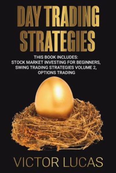 Cover for Victor Lucas · Day Trading Strategies (Paperback Book) (2018)