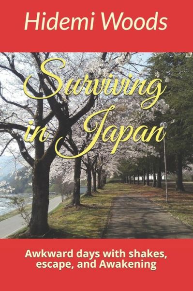 Cover for Hidemi Woods · Surviving in Japan (Paperback Book) (2019)