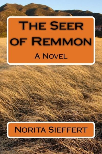 Cover for Norita Sieffert · The Seer of Remmon (Paperback Bog) (2008)