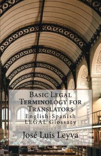 Cover for Jose Luis Leyva · Basic Legal Terminology for Translators (Taschenbuch) (2018)