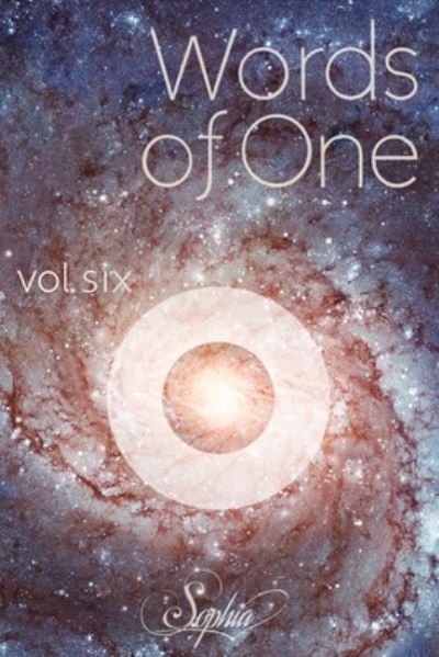 Sophia Love · Words of One: Volume Six (Paperback Book) (2021)