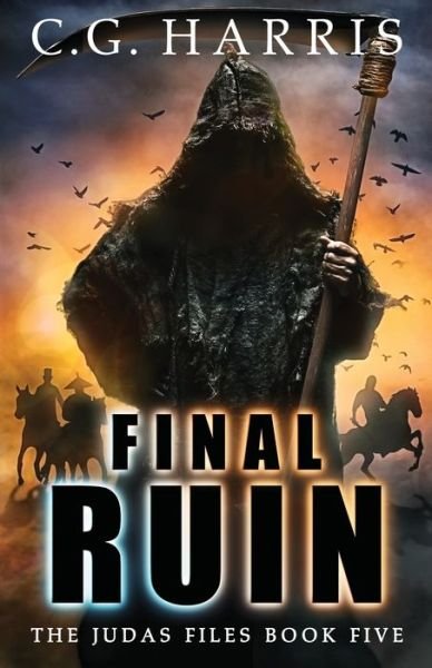 Cover for C G Harris · Final Ruin (Pocketbok) (2022)