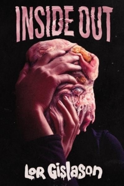 Cover for Lor Gislason · Inside Out (Pocketbok) (2022)