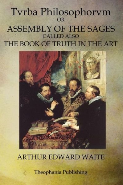 Cover for Arthur Edward Waite · Tvrba Philosophorvm: Assembly of the Sages (Paperback Book) (2011)