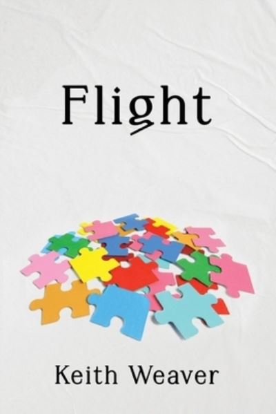 Cover for Keith Weaver · Flight (Book) (2023)