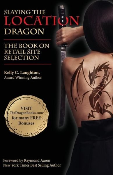 Cover for Kelly C Laughton · The Book on Retail Site Selection (Paperback Book) (2017)