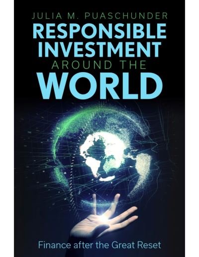 Cover for Julia M. Puaschunder · Responsible Investment Around the World : Finance after the Great Reset (Hardcover Book) (2023)