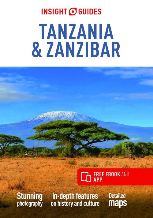 Cover for Insight Guides · Insight Guides Tanzania &amp; Zanzibar (Travel Guide with Free eBook) - Insight Guides Main Series (Taschenbuch) [4 Revised edition] (2022)