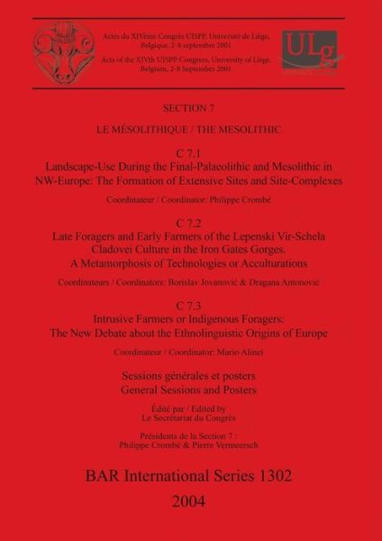 Cover for International Congress of Prehistoric and Protohistoric Sciences (14th 2001 Universite? de Lie?ge) · Sessions ge?ne?rales et posters (Book) (2004)