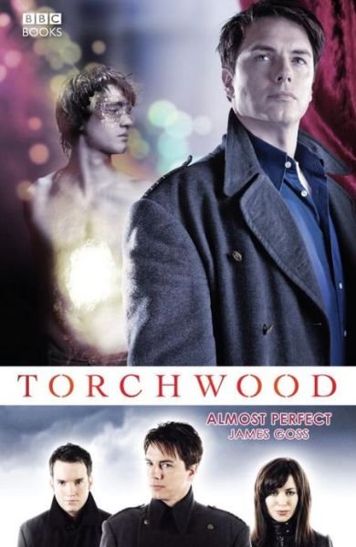 Cover for James Goss · Torchwood: Almost Perfect - Torchwood (Paperback Bog) (2012)