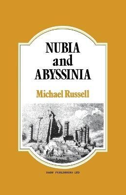 Cover for Michael Russell · Nubia and Abyssinia (Hardcover Book) (1985)