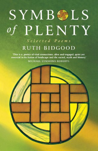 Cover for Ruth Bidgood · Symbols of Plenty: Selected Poems (Paperback Book) (2006)