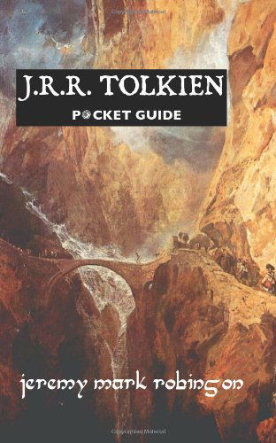 Cover for Jeremy Mark Robinson · J.r.r. Tolkien: Pocket Guide (Paperback Book) (2013)