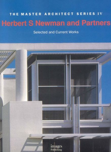 Cover for Images · Herbert S.Newman and Partners: Selected and Current Works - Master Architect Series IV (Hardcover Book) (2006)