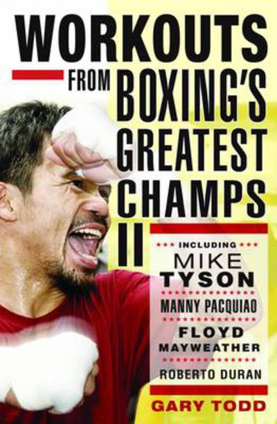 Cover for Gary Todd · Workouts From Boxing's Greatest Champs (Paperback Book) (2010)